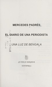 Cover of: El diario de una periodista by Mercedes Padre s