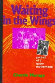 Cover of: Waiting in the Wings by Cherríe Moraga