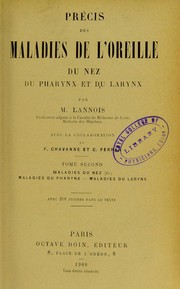 Cover of: Precis des maladies de l'oreille, du nez, du pharynx et du larynx