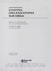 Cover of: Staffing organizations by Herbert Gerhard Heneman, Herbert Gerhard Heneman