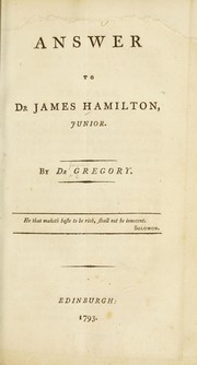 Cover of: [Correspondence with Daniel Rutherford and James Gregory concerning A guide for gentlemen studying medicine at the University of Edinburgh, attributed to James Hamilton]