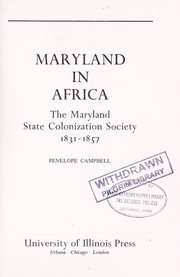 Cover of: Maryland in Africa; the Maryland State Colonization Society, 1831-1857. by Penelope Campbell