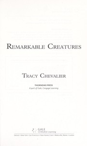 Cover of: Remarkable creatures by Tracy Chevalier