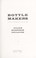 Cover of: Bottle makers and their marks.