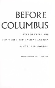 Cover of: Before Columbus; links between the Old World and ancient America
