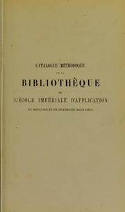 Cover of: ©cole Imp©♭riale d'Application de M©♭decine et de Pharmacie Militaires ... by Val-de-Gr©Øce (Paris, France), Val-de-Gr©Øce (Paris, France)