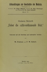 Cover of: Galens Schrift "Ueber die s©Þfteverd©ơnnende Di©Þt"