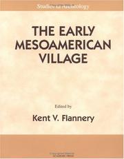 Cover of: The Early Mesoamerican Village: Archaeological Research Strategy for an Endangered Species (Studies in Archaeology)
