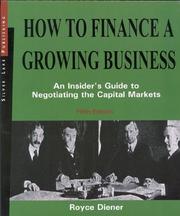 Cover of: How to finance a growing business