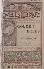 Cover of: Golden bells by R. E. Francillon