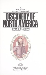 Cover of: Discovery of North America. by Michèle Byam