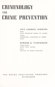 Cover of: Criminology and crime prevention by Lois Lundell Higgins