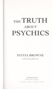 Cover of: The truth about psychics