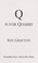 Cover of: "Q" is for quarry