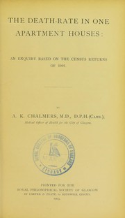 Cover of: The death-rate in one apartment houses: an enquiry based on the census returns of 1901