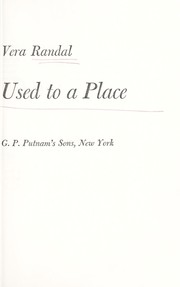 Cover of: You get used to a place.