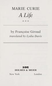 Cover of: Marie Curie, a life by Françoise Giroud