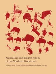 Cover of: Archeology and bioarcheology of the Northern Woodlands