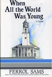 Cover of: When All the World Was Young