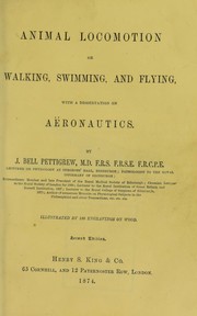 Cover of: Animal locomotion by James Bell Pettigrew, James Bell Pettigrew