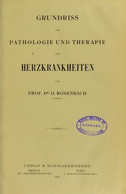 Cover of: Grundriss der Pathologie und Therapie der Herzkrankheiten