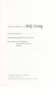 Cover of: The rule and exercises of holy living by Taylor, Jeremy