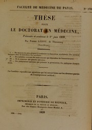 Cover of: Th©·se pour le doctorat en m©♭decine: pr©♭sent©♭e et soutenue le 1er juin 1839