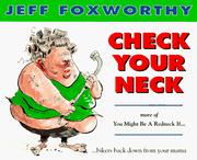 Cover of: Check your neck: more of you might be a redneck if--