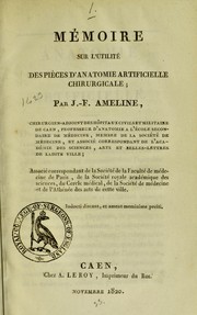 Cover of: M©♭moire sur l'utilit©♭ des pi©·ces d'anatomie artificielle chirurgicale