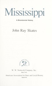 Cover of: Mississippi, a Bicentennial history by John Ray Skates