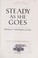 Cover of: Steady as she goes