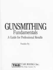 Cover of: Gunsmithing fundamentals : a guide for professional results