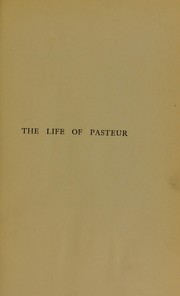 Cover of: The life of Pasteur