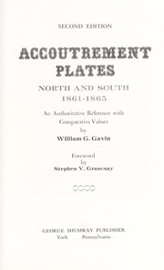 Cover of: Accoutrement plates, North and South, 1861-1865 by William Gilfillan Gavin