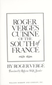 Cover of: Roger Vergé's Cuisine of the South of France