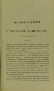 Cover of: The progress of death in Scotland and her counties since 1855: a comparison