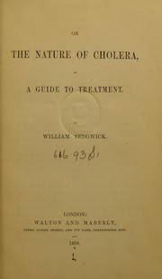 Cover of: On the nature of cholera as a guide to treatment