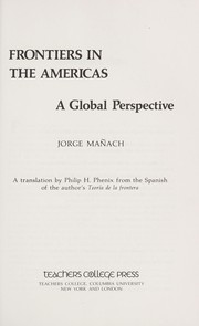 Cover of: Frontiers in the Americas : a global perspective by 