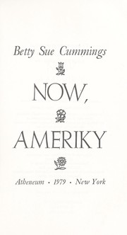Cover of: Now, Ameriky by Betty Sue Cummings