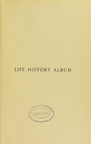 Cover of: Life history album by Sir Francis Galton