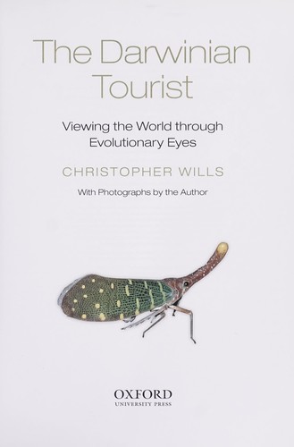 The Darwinian Tourist: Viewing the World Through Evolutionary Eyes