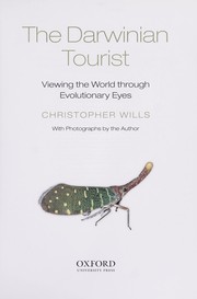 Cover of: The Darwinian tourist: viewing the world through evolutionary eyes