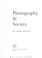 Cover of: Photography & society