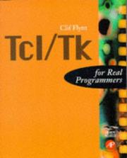 Cover of: Tcl/Tk For Real Programmers by Clif Flynt