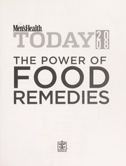 Cover of: The power of food remedies by Men's Health