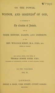 Cover of: On the power, wisdom, and goodness of God by William Kirby