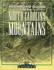 Cover of: Highroad guide to the North Carolina mountains by Lynda McDaniel