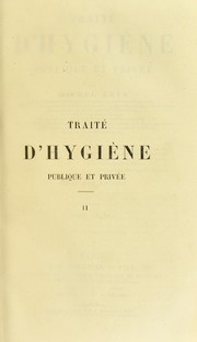 Cover of: Trait©♭ d'hygi©·ne publique et priv©♭e