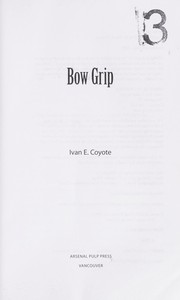 Cover of: Bow grip [electronic resource] by 