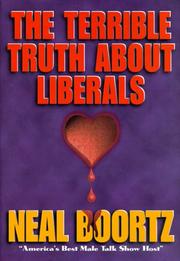 Cover of: The terrible truth about liberals